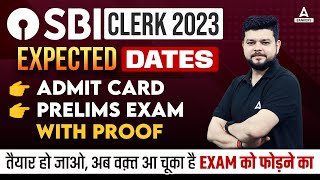 SBI Clerk Exam Date 2023  SBI Clerk Admit Card amp Expected Exam Date  SBI Clerk 2023 [upl. by Kimberley]