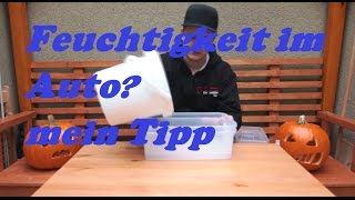 Feuchtigkeit im Auto  mein Tipp für Herbst und Winter [upl. by Odrareg]