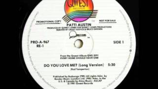 Patti Austin  Do You Love Me LONG VERSION [upl. by Rowell149]