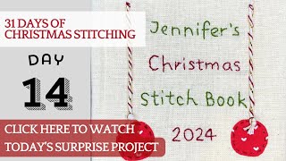 Day 14  31 Days of Christmas Stitching  Advent Calendar embroidery slowstitching stitching [upl. by Nydia]