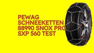 pewag Schneeketten 88990 snox pro SXP 560 Test KURZ amp KOMPAKT Zusammengefasst [upl. by Ahsieat]