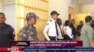 Director de prisones asegura sacarán celulares de las cárceles [upl. by Akiehs]