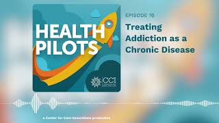 Ep16  Treating Addiction as a Chronic Disease [upl. by Bartholomew]