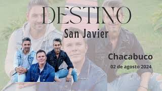 Destino San Javier Chacabuco 02 08 2024 Parte 02 [upl. by Edieh534]