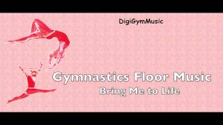 Gymnastics Floor Music  Bring Me To Life [upl. by Stier]