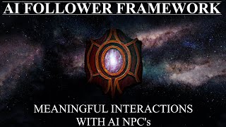 Skyrim AI Follower Framework Overview [upl. by Shellans]