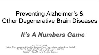 Preventing and Treating Alzheimers and Related Neurodegenerative Diseases Its a Numbers Game [upl. by Einial833]