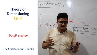 Theory of dimensioning  Engineering Drawing  EP 2 [upl. by Maurer]