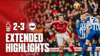 EXTENDED HIGHLIGHTS  NOTTINGHAM FOREST 23 BRIGHTON  PREMIER LEAGUE [upl. by Ekal]