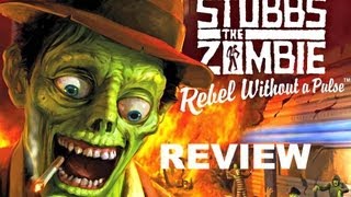 Stubbs the Zombie Review HD Zombies Need Love Too [upl. by Hibbitts]