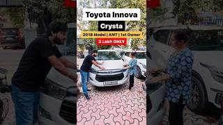 Toyota Innova Crysta 2018 Model for sale Price 3 Lakh Baki Ka Loan Call Now 9828511721 [upl. by Eiramnwad610]