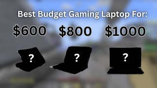 I picked the best gaming laptops for each budget [upl. by Philip]