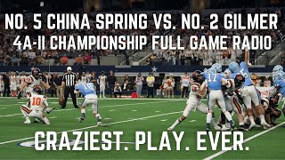 China Spring vs Gilmer  State Championship FULL GAME  121721 [upl. by Htidirem]