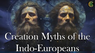 Reconstructing the Proto IndoEuropean Myth of Creation [upl. by Lahsram]