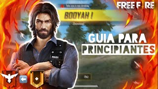 GUÍA PARA PRINCIPIANTES en FREE FIRE 2024 como jugar free fire [upl. by Theta]