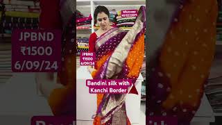 Bandini silk with Kanchi Border sarees9515222071 60924 youtube youtubelive sreenavamedia [upl. by Ained]