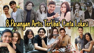 Masih Berpacaran Inilah 8 Pasangan Artis Indonesia Yang Terlibat Cinta Lokasi [upl. by Gimpel]