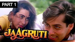 Jaagruti 1992 Full Movie  Part 1  Movies in parts  Salaman Khan Karishma Kapoor Prem Chopra [upl. by Niatsirt908]