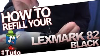 Lexmark 82 Black Cartridge  How To Refill The Cartridge [upl. by Seaton]