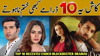 Top 10 Recently Ended Blockbuster Pakistani Dramas 2024  Ary Digital  Geo Tv  Hum Tv dramassoon [upl. by Osugi]