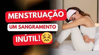 Menstruação um sangramento inútil [upl. by Dabbs83]