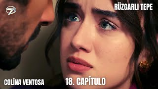 Colina ventosa 18 Capítulo  Rüzgarlı Tepe 18 Bölüm  serie seriesturcas  En español [upl. by Krm]