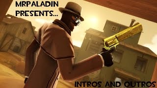 FAQ MrPaladins Intros and Outros [upl. by Liscomb]