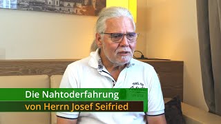 Die Nahtoderfahrung von Herrn Josef Seifried Engl subtitles [upl. by Romulus]