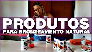 Produtos para Bronzeamento Natural [upl. by Ecile706]