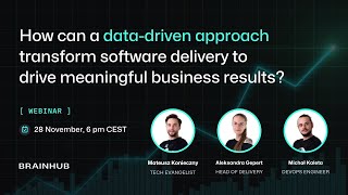 How a datadriven approach transform software delivery and business results [upl. by Hahn486]