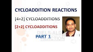 Part 1 Cycloaddition reactions for CSIR NETGATEIIT JAM [upl. by Oigolue608]