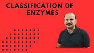 Classification of enzymes  Class biology 11  by Dr Bhojoo Mal [upl. by Ecnarwal382]