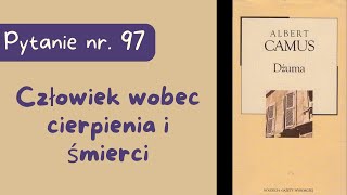 Matura ustna Człowiek wobec cierpienia i śmierci Dżuma Alberta Camusa [upl. by Loux]