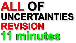 A Level Physics Revision All of Uncertainties in under 11 minutes [upl. by Hanselka23]