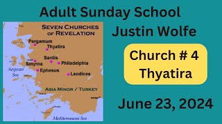 06 23 2024 Adult Sunday School Justin Wolfe Church4 [upl. by Aitrop]