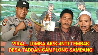 VIR4LK0NTES PECNTA AKK 4NTI TEMB4K DI DESA TADDAN CAMPLONG SAMPANG MADURA [upl. by Atal94]