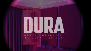 DuraRowell Urban ft eljeanyeldey Prod by Albert VivarREPARTO [upl. by Asillim]