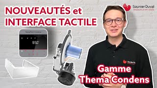 Tuto chaudières à condensation – Interface tactile et nouveautés de la ThemaPlus Condens 26 [upl. by Eireva]