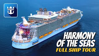 Harmony of the Seas Full Ship Walkthrough Tour amp Review 4K  Royal Caribbean Cruise Line [upl. by Borchert592]