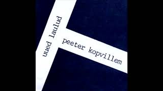 Peeter Kopvillem  Kuival Maal 1989 [upl. by Ttsepmet11]