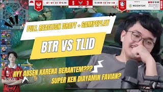 ADE SETIAWAN FULL REACTION  DRAFT BTR VS TLID GAME MLBBCREATOR [upl. by Winifred]