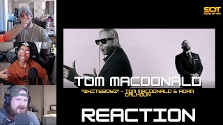 First Reaction  quotWhiteboyzquot  Tom MacDonald amp Adam Calhoun  Staying Off Topic [upl. by Weylin]