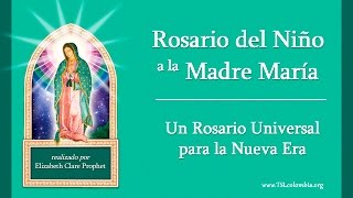 Rosario Universal para la Nueva Era  Elizabeth Clare Prophet [upl. by Fishbein]