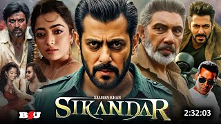 Sikandar 2024 Full Movie Hindi Dubbed South Update  Rashmika Mandanna  Salman Khan  Latest Movie [upl. by Ihsar167]