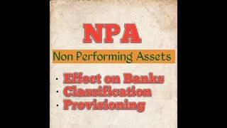 Everything to know about Nonperforming Assets NPAs [upl. by Nazay]