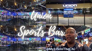 Union Sports Bar amp Grill in Tinley Park [upl. by Kosey349]