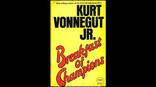 Kurt Vonnegut  Breakfast of Champions full audiobook w illustrations [upl. by Sidoma]