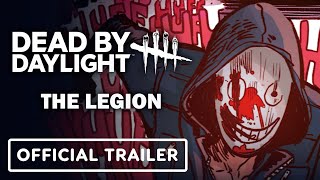 Dead by Daylight The Legion  Official Trailer [upl. by Giovanna837]