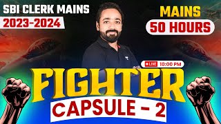 SBI Clerk Mains 2023  Fighter Capsule Day 2  SBI Clerk Mains Reasoning  Reasoning by Puneet Sir [upl. by Marketa]