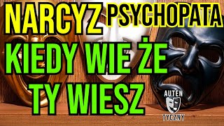 KIEDY NARCYZ WIE ŻE TY WIESZ  NARCYSTYCZNE ZABURZENIE OSOBOWOŚCI narcyz psychopata [upl. by Giuseppe]